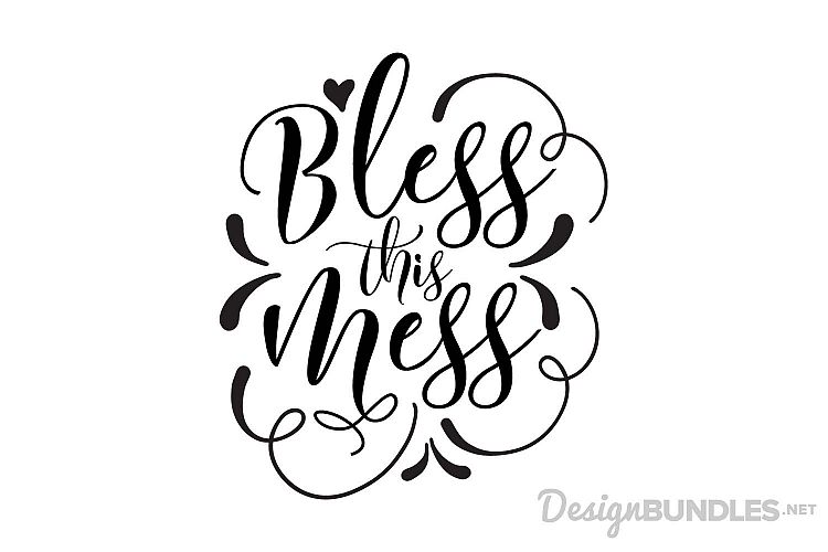 Bless This Mess