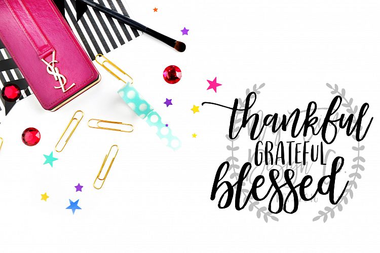 Thankful, Grateful, Blessed SVG