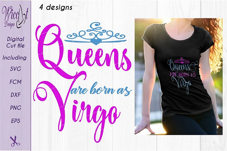 Virgo sign svg, Zodiac quote svg, Queens quote svg, born as svg,  word art svg, 
