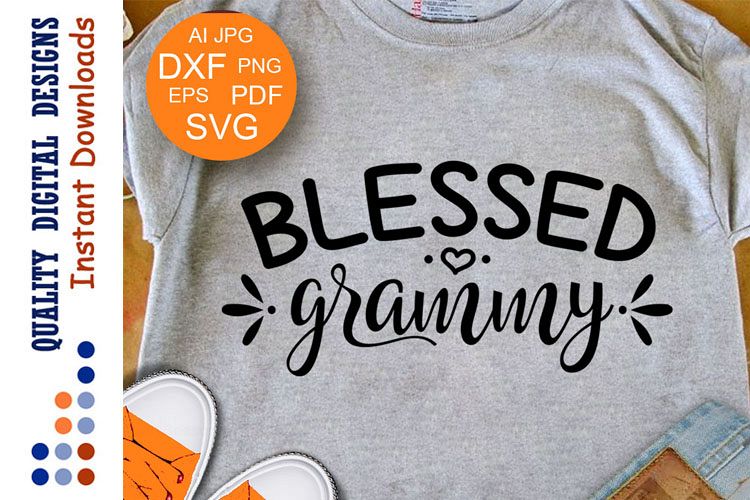 Blessed Grammy SVG Blessed Grandma Svg Womens shirts Svg