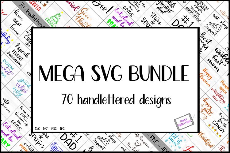 SVG MEGA Bundle / 70 handlettered SVG cut files