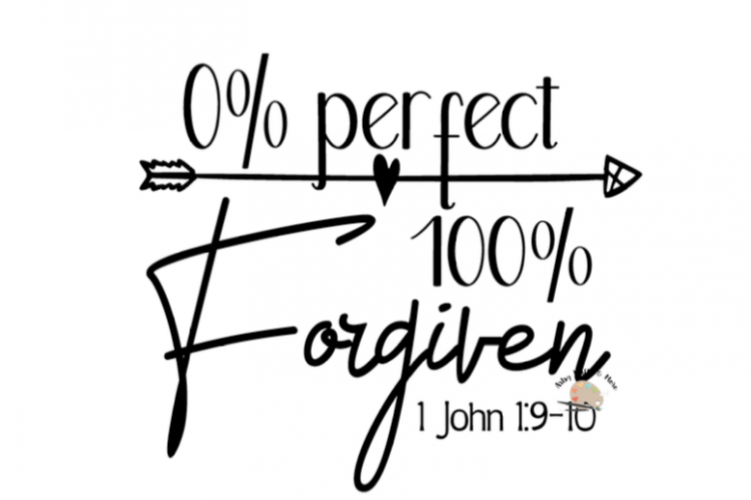 Download 0% Perfect 100 percent Forgiven svg CUT file file Faith svg Christian faith for Silhouette ...