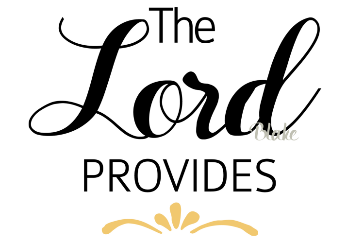 The Lord Provides svg CUT file Christian faith Jesus Christ