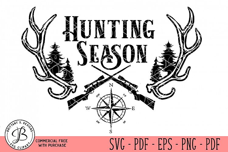 Hunting Season SVG, Hunting SVG, Hunt SVG, SVG Files