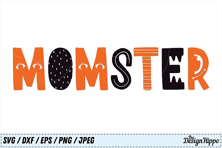 Download Momster SVG, Halloween SVG, Mom SVG, Monster SVG PNG ...