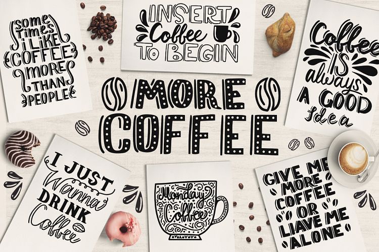 MORE COFFE | Lettering illustration