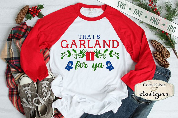 That's Garland For Ya - Garland Alaska - SVG DXF Files (291519) | Cut