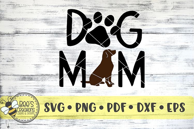 Dog Mom SVG