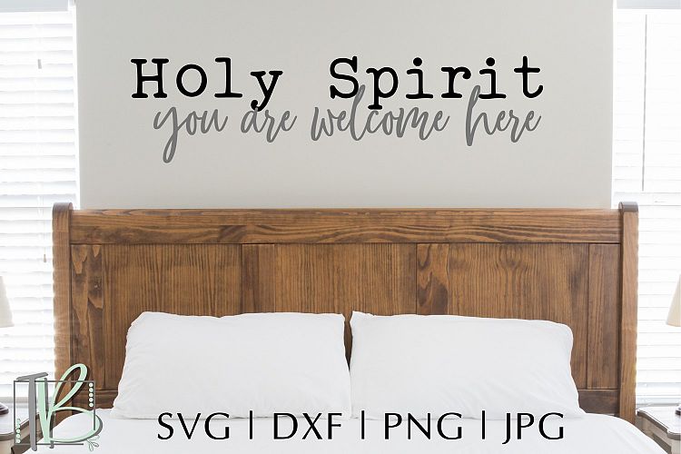 Holy Spirit You Are Welcome Here SVG