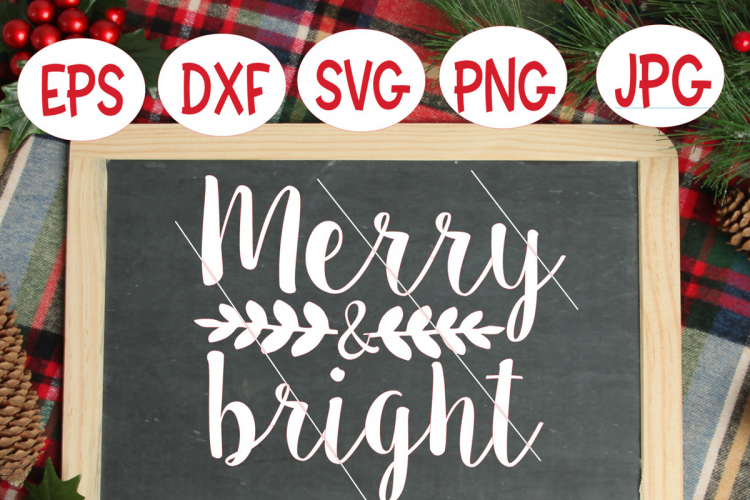 Merry And Bright SVG, Christmas Holly SVG, Christmas sign