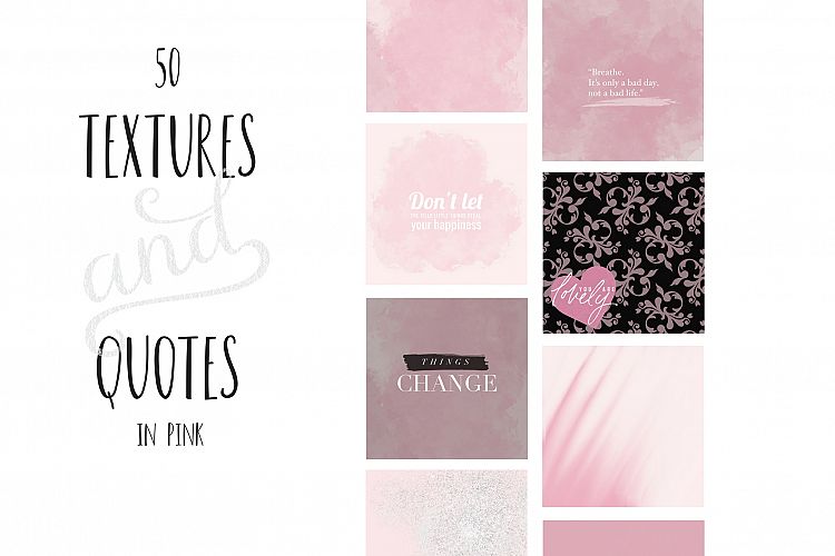 Paint and Pink Textures+quotes