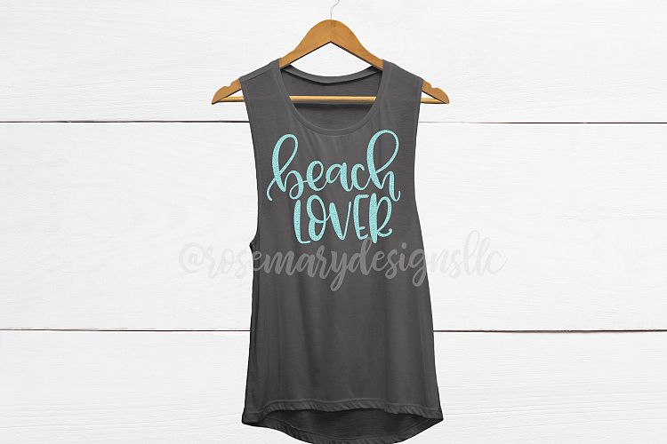 Beach Lover - Hand Lettered SVG