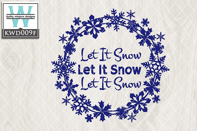 Winter SVG - Let It Snow