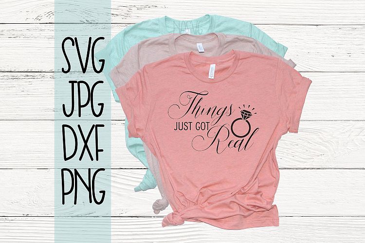 Things just got real, engagement, svg