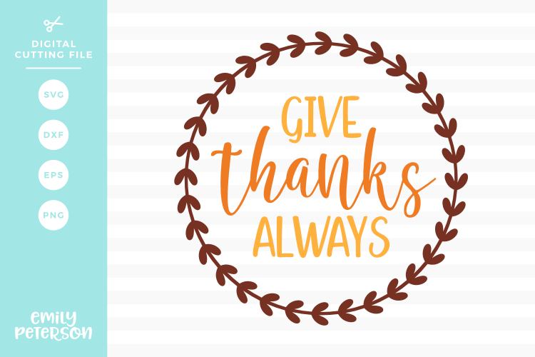 Give Thanks Always SVG DXF EPS PNG