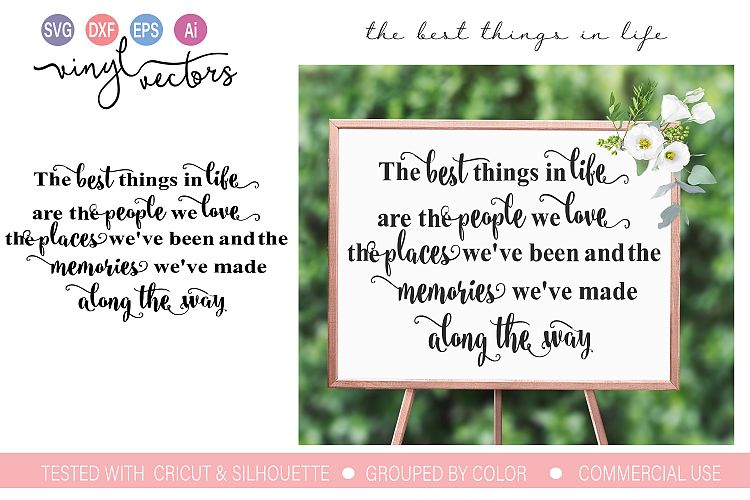 The best things in life SVG DXF PNG Cut File