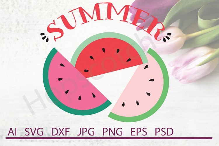 Watermelon SVG, Summer SVG, Juice SVG, DXF File, Cuttable File