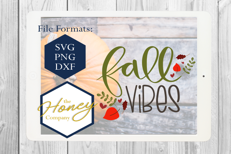 Fall Vibes Leaves Autumn SVG PNG DXF Cutting File