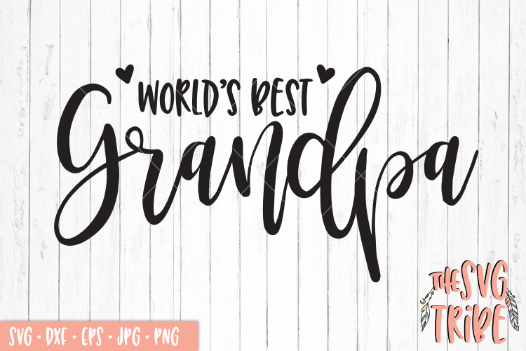 Download World's Best Grandpa, SVG DXF PNG EPS JPG Cutting Files ...