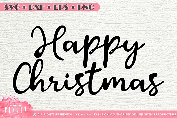 Happy Christmas | Quotes & Sayings | SVG, DXF Cutting File