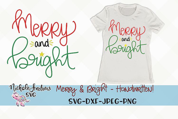 Handwritten, Merry and bright, Christmas, SVG