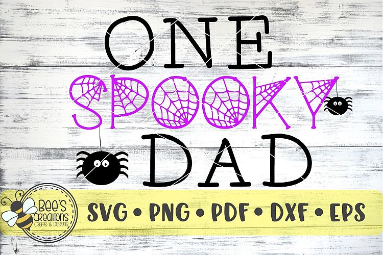 One Spooky Dad SVG