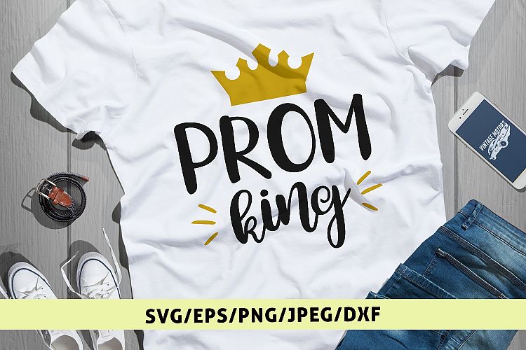 Prom King - Graduation SVG EPS DXF PNG Cutting Files