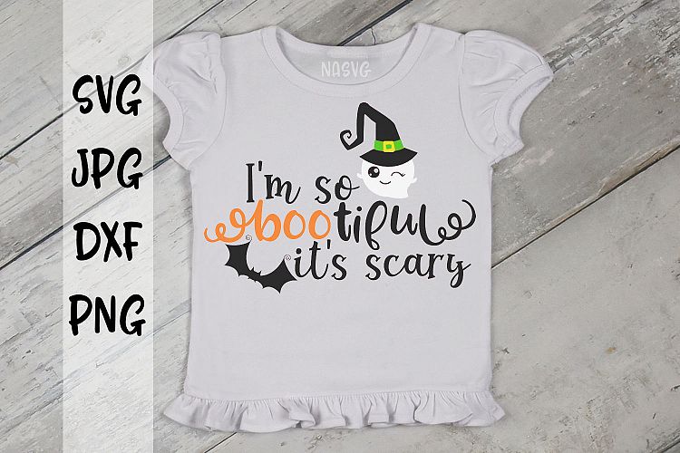 Im so bootiful its scary, halloween, svg