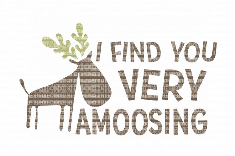 Download I Find you Very Amoosing SVG Files for Silhouette and ...