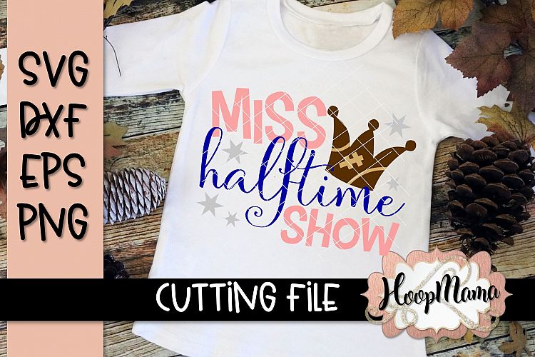 Little Miss Halftime Show - Football SVG Cutting File