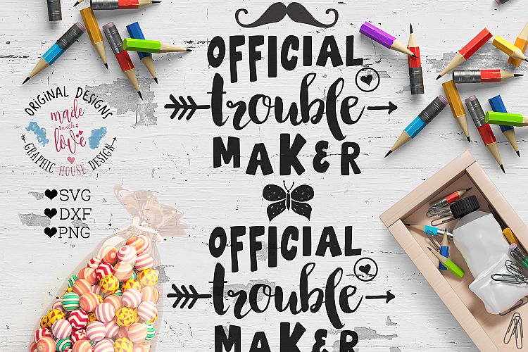 Download Official trouble maker Cutting File SVG, DXF, PNG (27121 ...