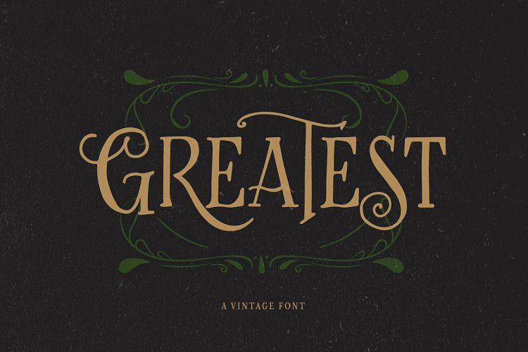 Greatest - A Vintage Font