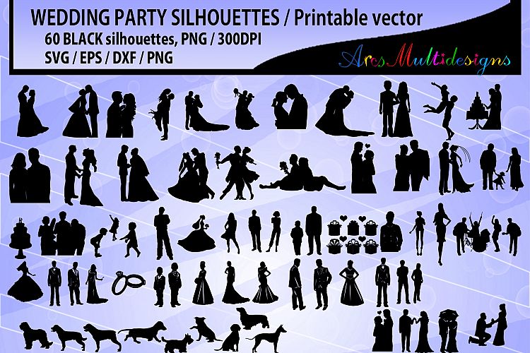 Wedding silhouette SVG / Wedding party silhouette 60 image / wedding party / EPs / PNg /DXf / wedding silhouette for crafts /dogs /Vector