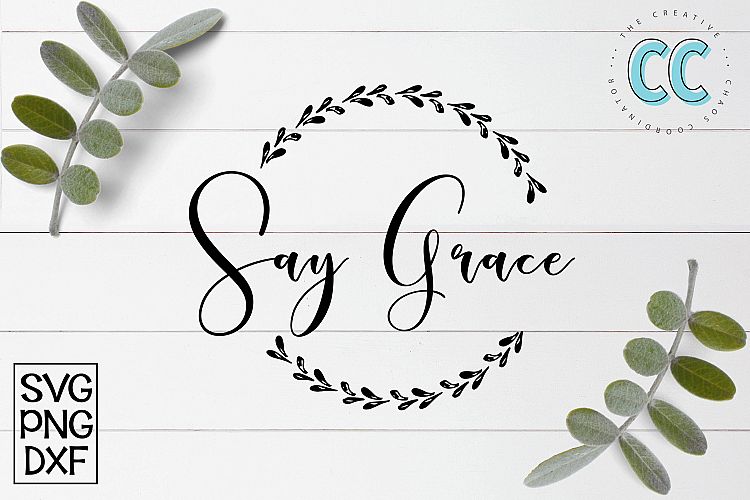 Say Grace