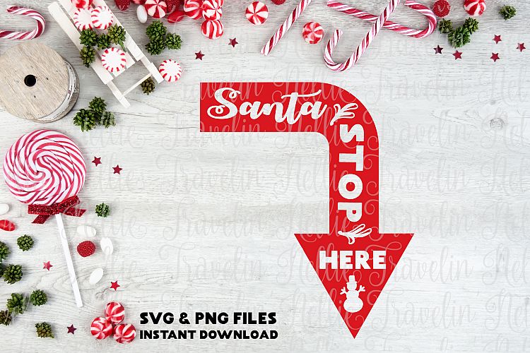 Santa Stop Here Svg Christmas Holiday Winter Funny Cut File