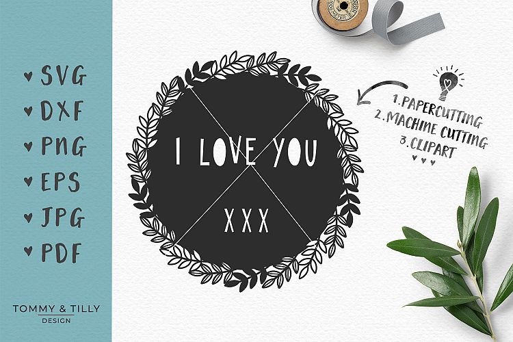 I Love You Wreath - SVG EPS DXF PNG PDF JPG Cutting File