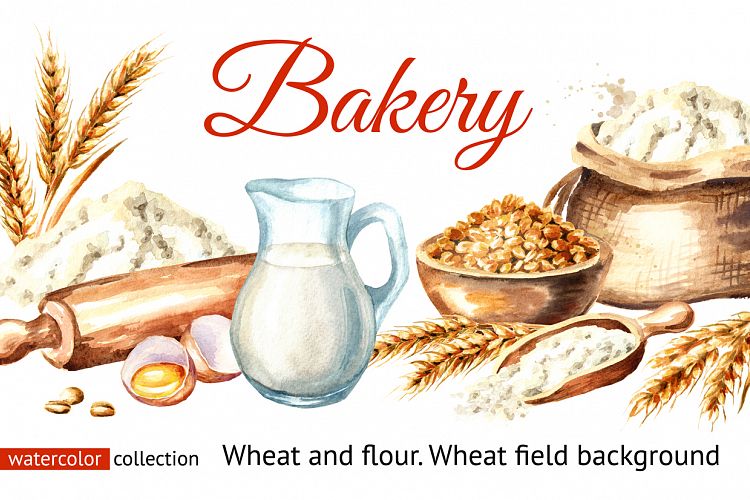 Bakery. Wheat, flour and wheat field