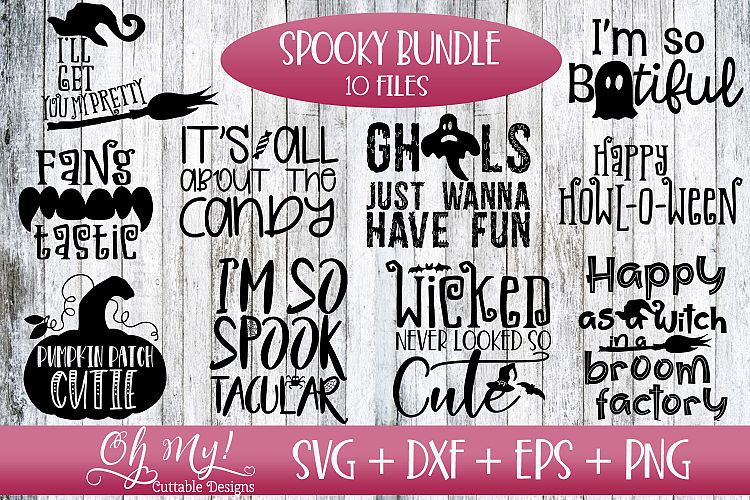 Spooky Bundle - 10 DESIGNS - SVG DXF EPS PNG