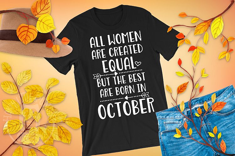 October Birthday Women svg, Birthday in october svg dxf
