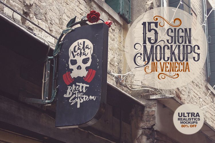 15 Sign Mockups in Venecia | 80%OFF