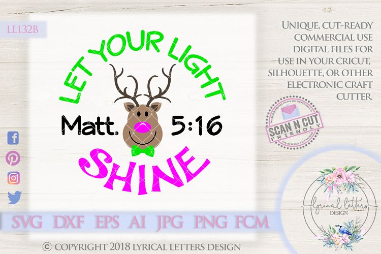 Let Your Light Shine Reindeer Christmas SVG LL132 B