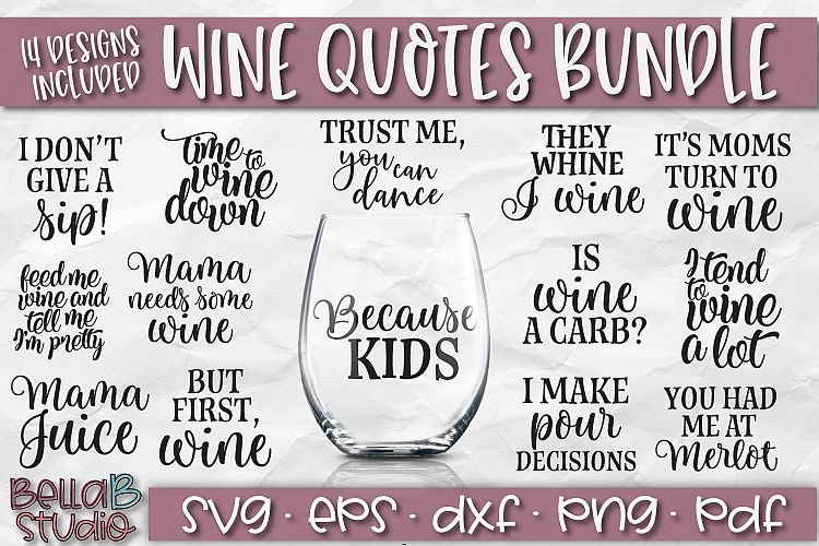 Download Wine Bundle SVG, Wine Quotes SVG, Wine SVG Files