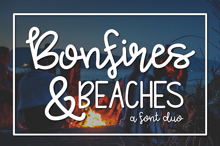 Bonfires & Beaches a Font Duo