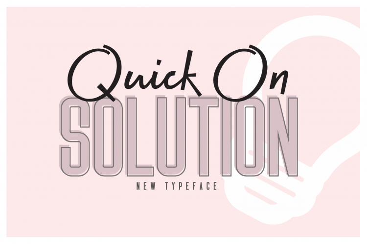 Quick On   Solution