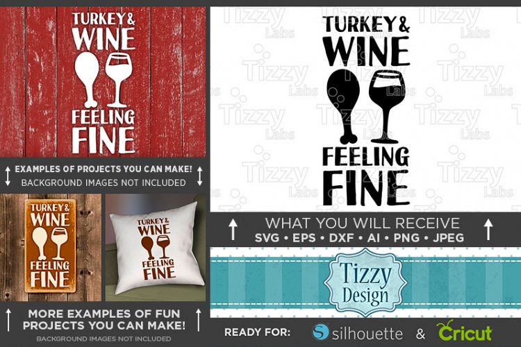 Turkey and Wine Feeling Fine Svg File - 6005