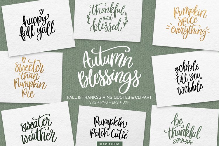 Fall, Autumn & Thanksgiving quotes & clipart SVG, PNG bundle