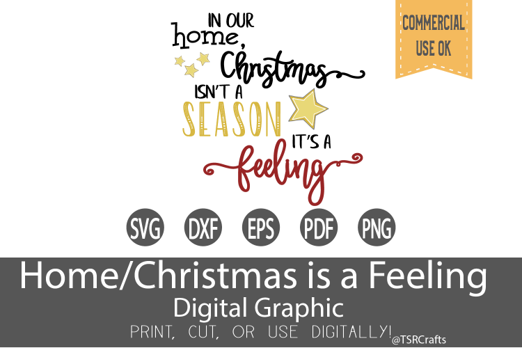 Christmas SVG -In our Home Xmas isnt a season its a feeling
