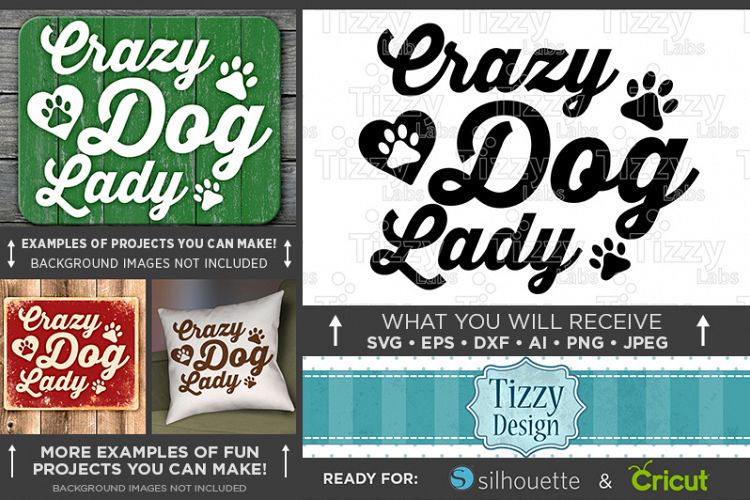 Crazy Dog Lady SVG File - Dog SVG Dog Mom Svg Files - 822