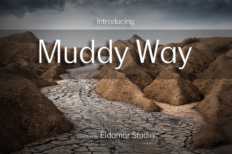 Muddy Way Font