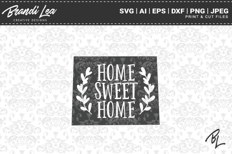 Wyoming Home Sweet Home State Map SVG Cutting Files